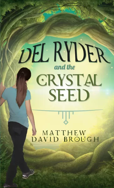 Del Ryder and the Crystal Seed cover by Matt Brough
