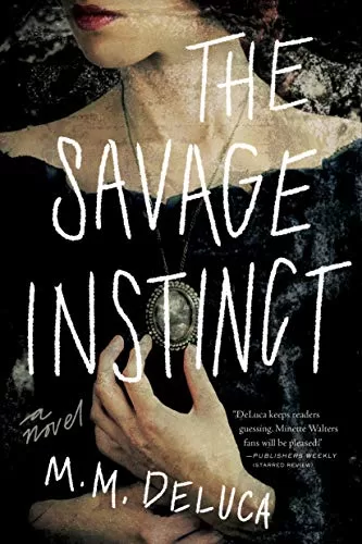 The Savage Instinct Marjorie DeLuca