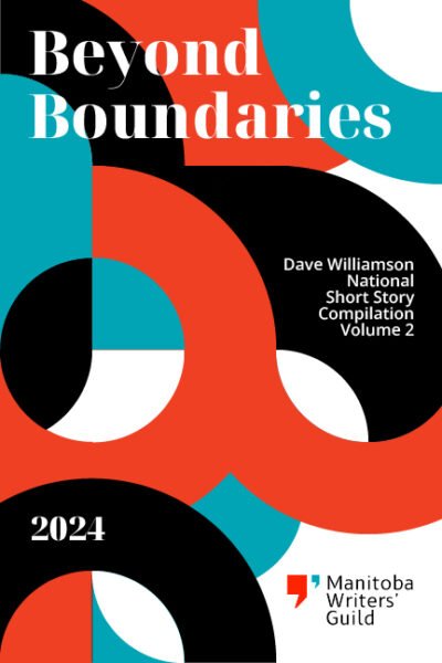 Beyond Boundaries - Dave Williamson National Short Story compilation - volume 2